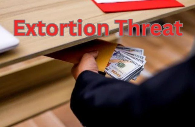 Extortion Threat