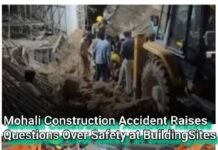 Mohali Construction Accident Raises Questions Over Safety at Building Sites